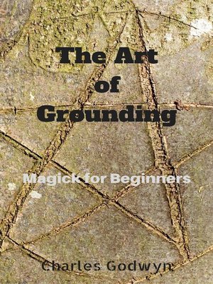 cover image of The Art of Grounding